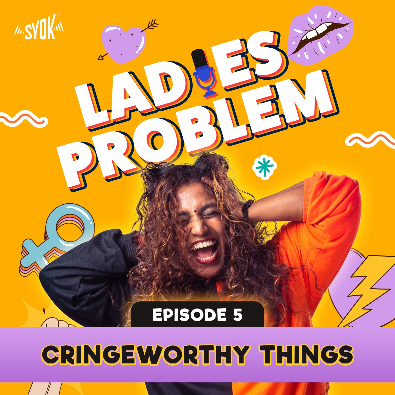 Cringeworthy Things | Ladies Problem EP05